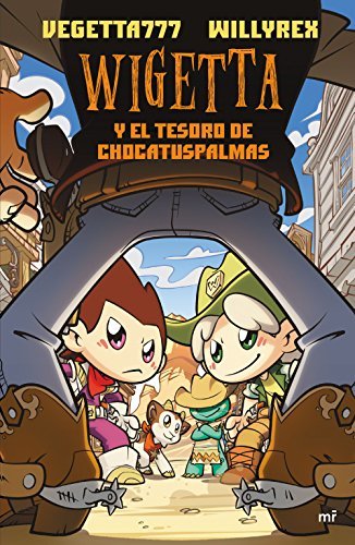 Book Wigetta y el tesoro de Chocatuspalmas