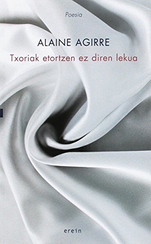 Book Txoriak etortzen ez diren lekua