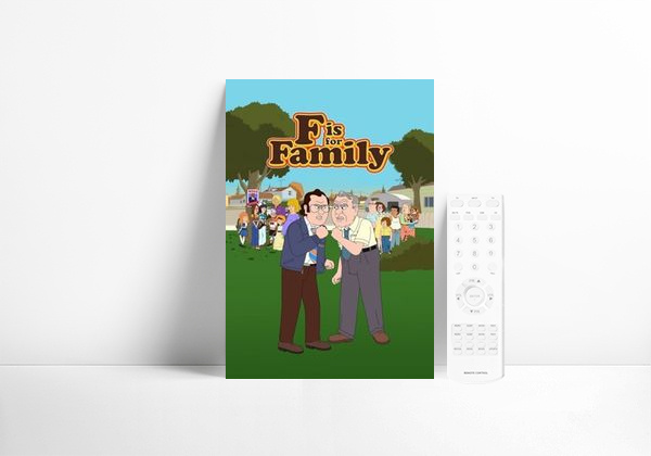F is for Family