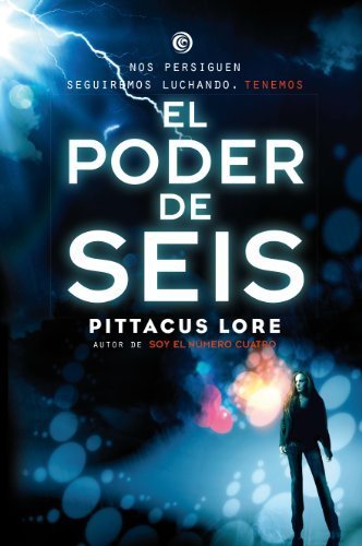 Book Legados de Lorien #2. El poder de Seis