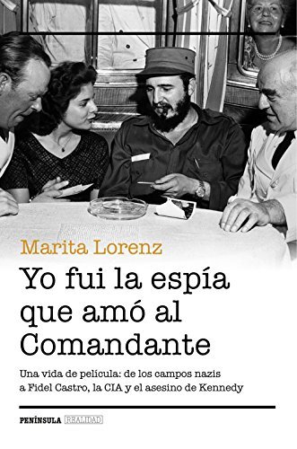 Book Yo fui la espía que amó al Comandante