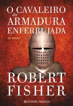 Libro O Cavaleiro da Armadura Enferrujada