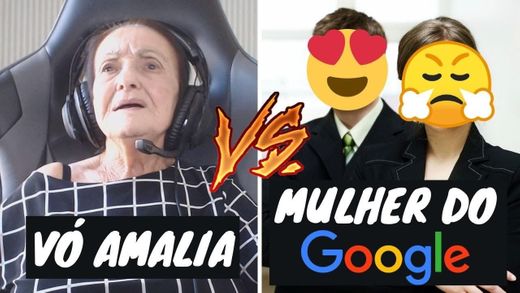 Vó Amalia x Mulher do Google 5 - YouTube