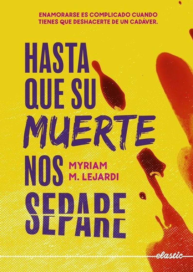 Book Hasta que su muerte nos separe