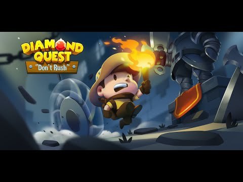 Videogames Diamond Quest, don't rush!