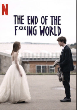 Películas The End of the F***ing World | Netflix Official Site