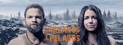 LARGADOS E PELADOS NO ALASKA