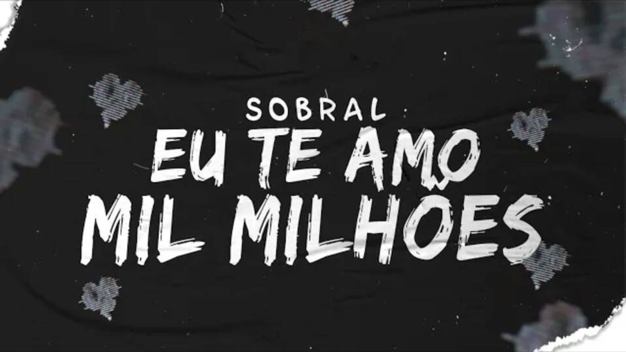 Music sobral-eu te amo mil milhões 