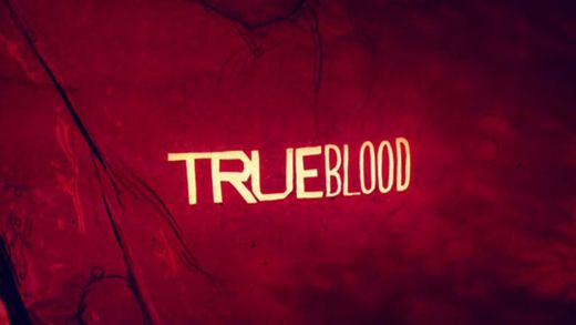 True Blood Opening Credits