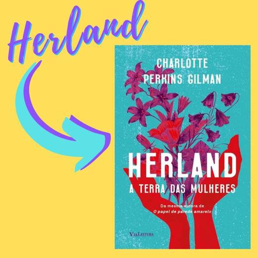 Herland – A Terra das Mulheres
