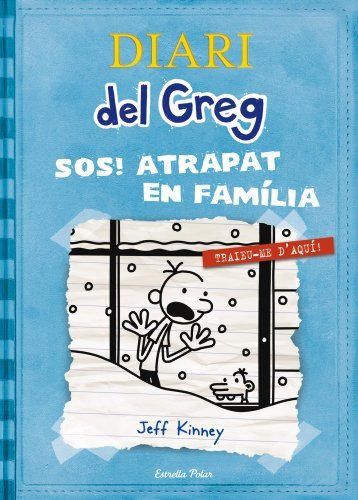 Diari del Greg 6. SOS Atrapat en família!