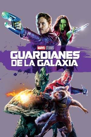 Película Guardianes de la galaxia