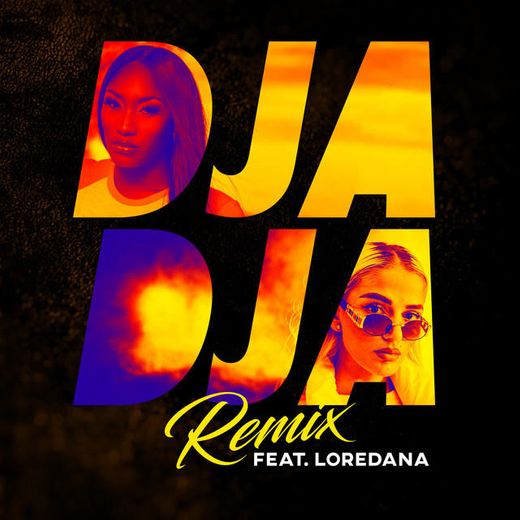 Djadja (feat. Loredana) - Remix
