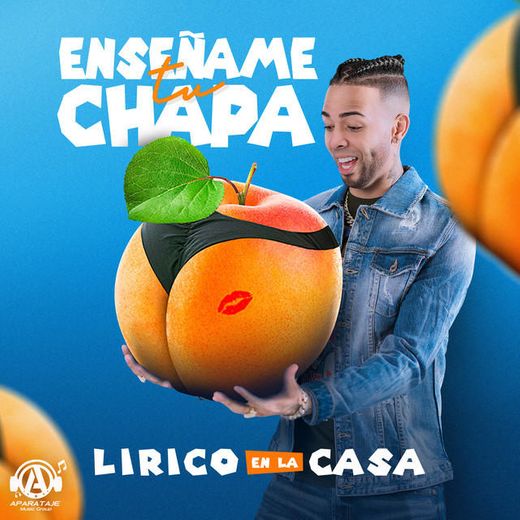 Enseñame Tu Chapa