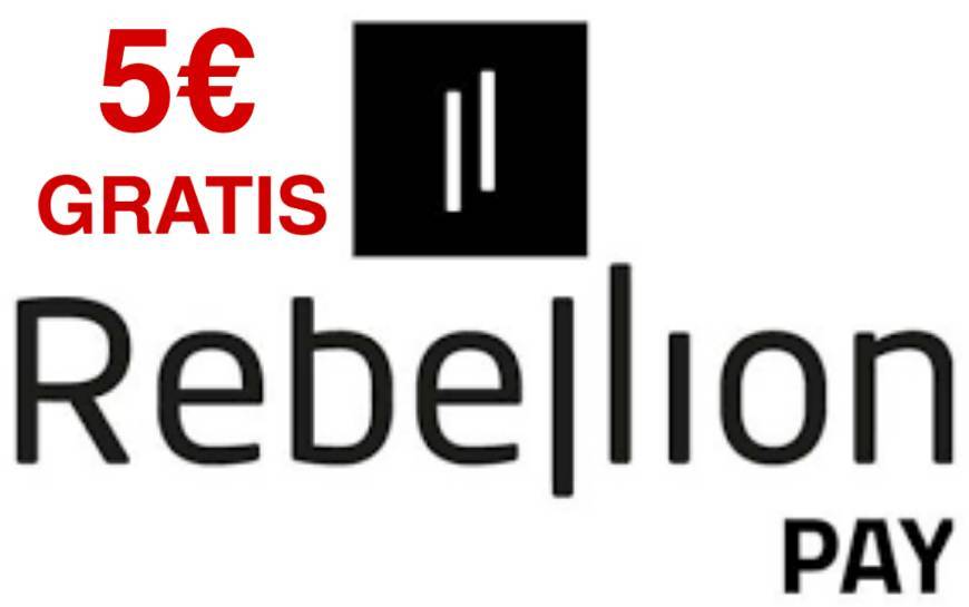 App Rebellion Pay- 5€ gratis