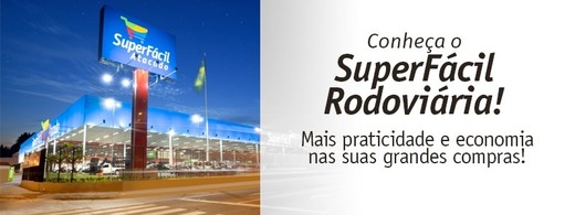 SuperFácil Atacado Rodoviária