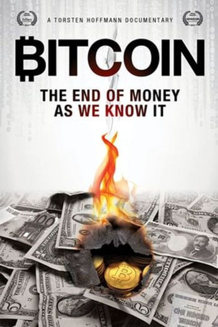 Movie Bitcoin: El final del dinero como lo conocemos