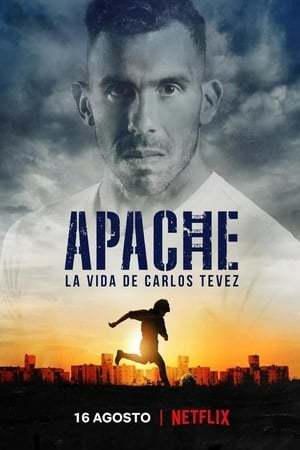 Apache: La vida de Carlos Tevez