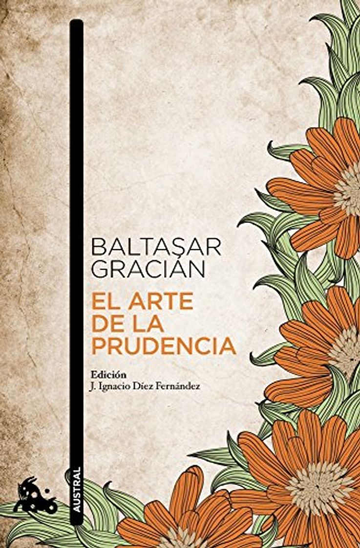 Book El arte de la prudencia: Adaptación y prólogo de J. Ignacio Díez