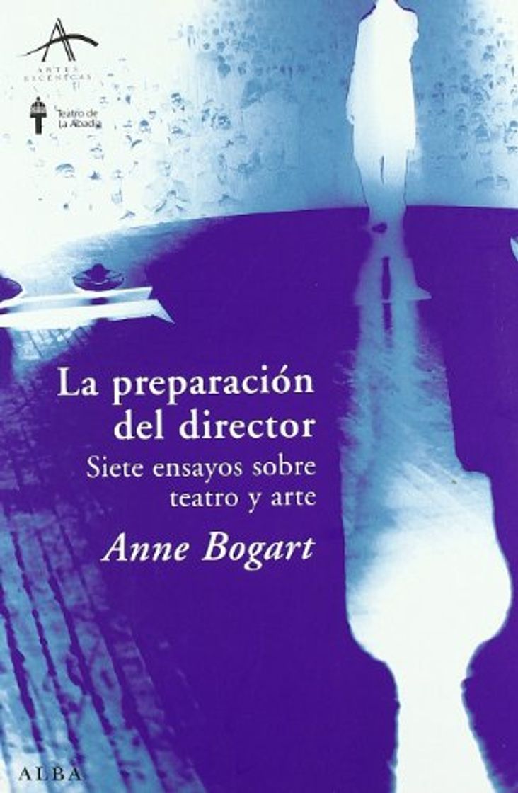 Book La preparación del director: Siete ensayos sobre teatro y arte