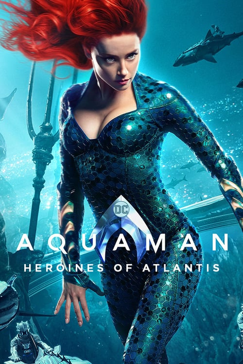 Movie Aquaman: Heroines of Atlantis