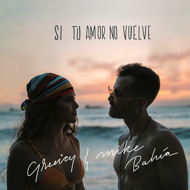 Canción Si Tu Amor No Vuelve