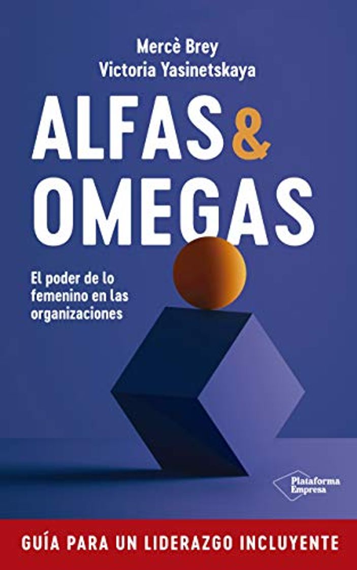 Libros Alfas y Omegas: El poder de lo femenino en las organizaciones