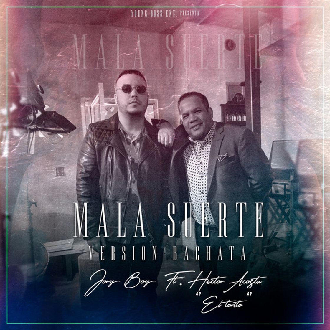 Canción Mala Suerte (Version Bachata) [feat. Hector Acosta El Torito]