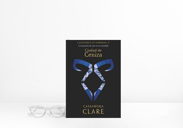 Ciudad de ceniza. Cazadores de sombras 2