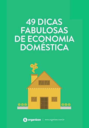 Libro 49 dicas fabulosas de economia doméstica: Finanças pessoais