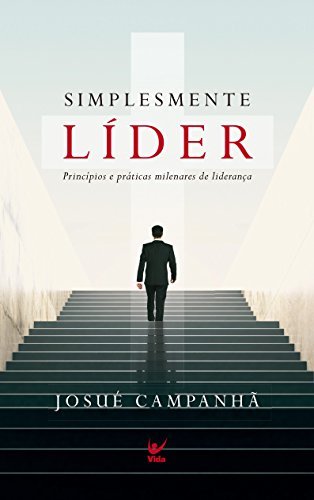 Libros Simplesmente Líder: Princípios e Práticas Milenares de Liderança