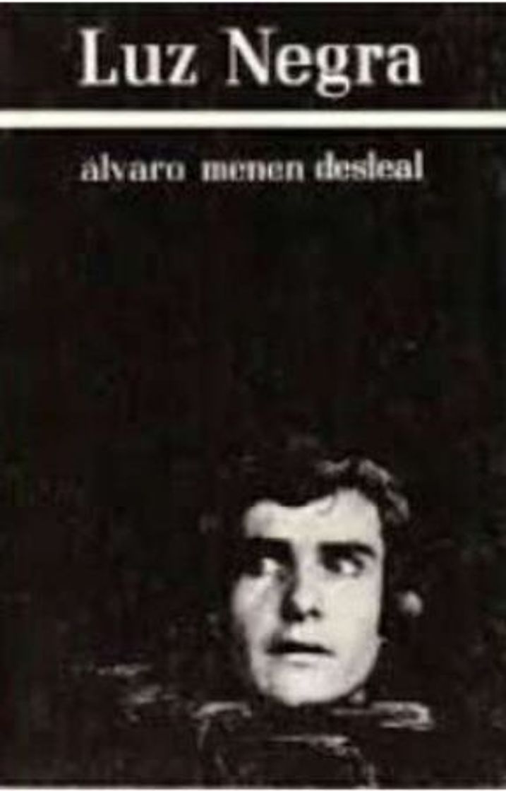 Libro Luz Negra: Álvaro Menéndez Leal