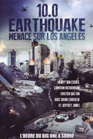 Movie 10.0 Terremoto en Los Angeles