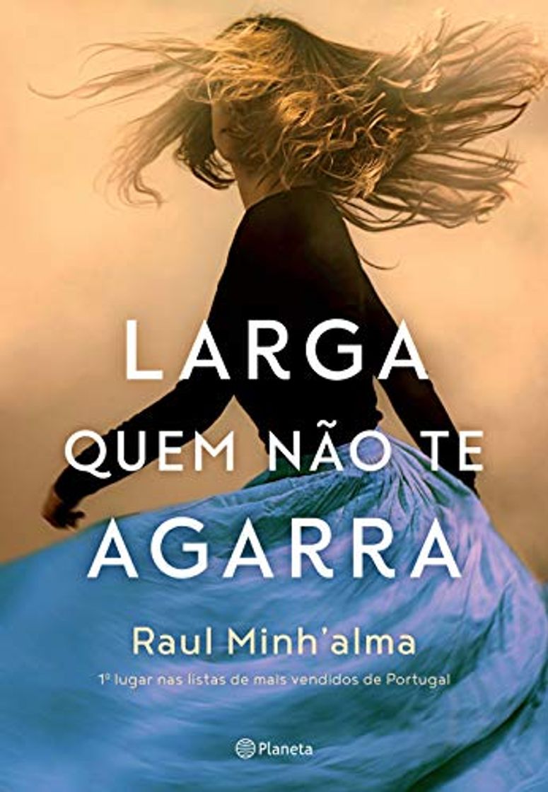 Libro Larga Quem não Te Agarra