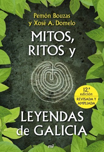 Book Mitos, ritos y leyendas de Galicia