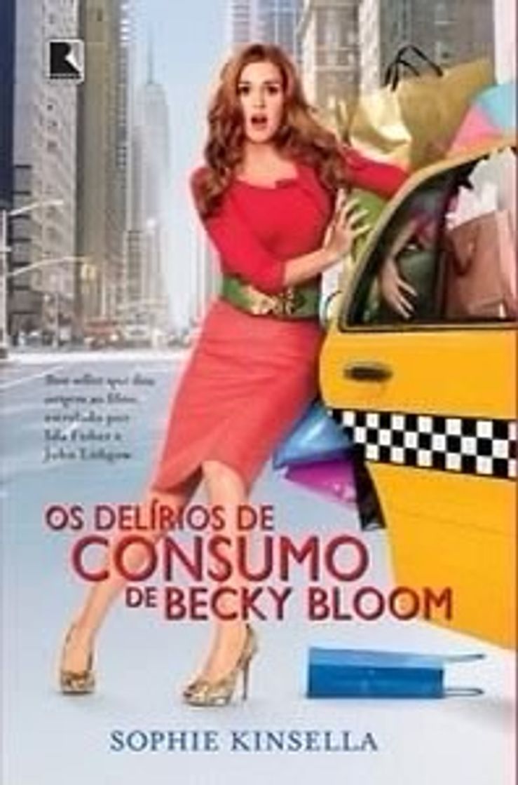 Os delírios de consumo de Becky bloom 