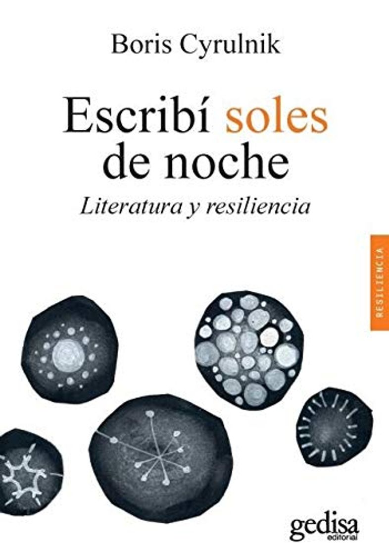 Book escribí soles de Noche. Literatura y resilencia: Literatura y resiliencia: 100634