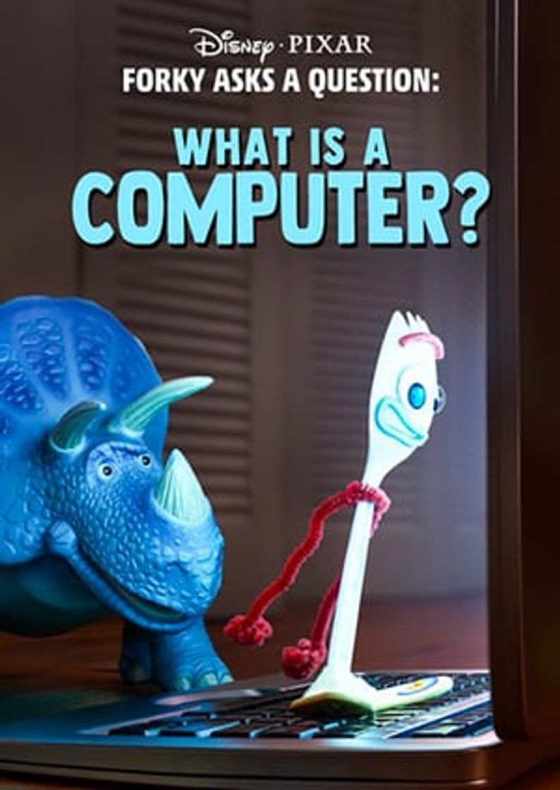 Movie Forky hace una pregunta: ¿Qué es un ordenador?