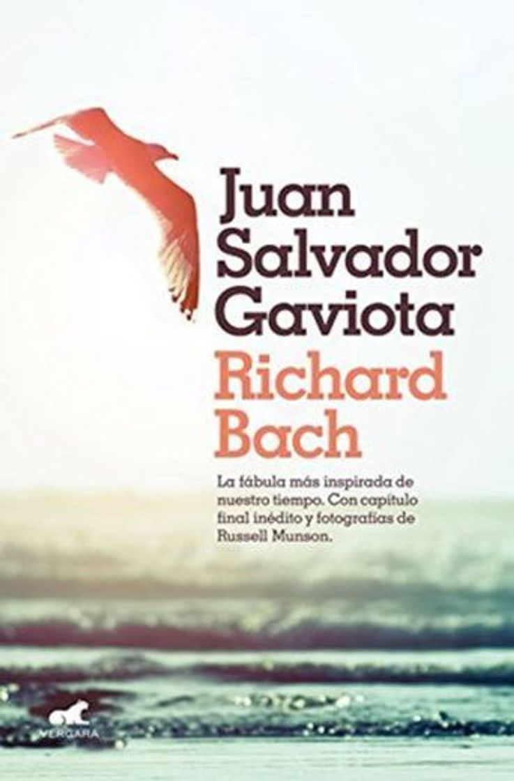 Book Juan Salvador Gaviota: La fábula más inspirada de nuestro tiempo. Con capítulo