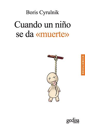 Books Cuando un niño se da muerte