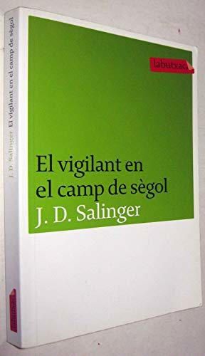 El vigilant en el camp de sègol