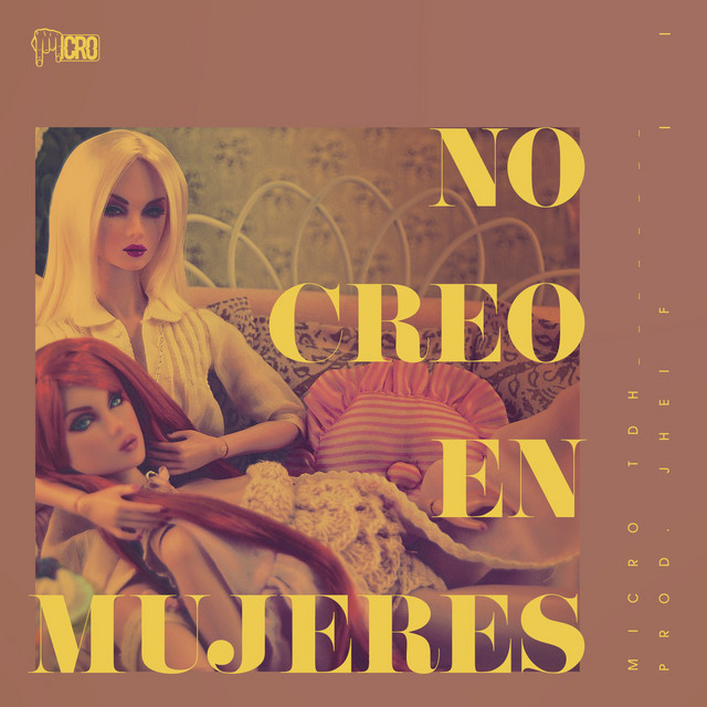 Music No Creo En Mujeres