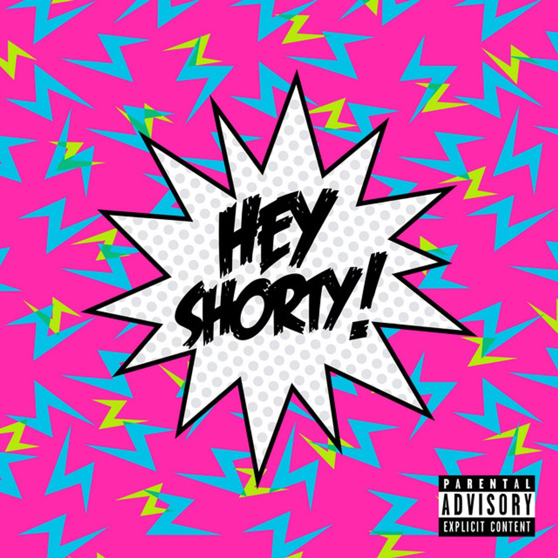 Canción Hey Shorty!