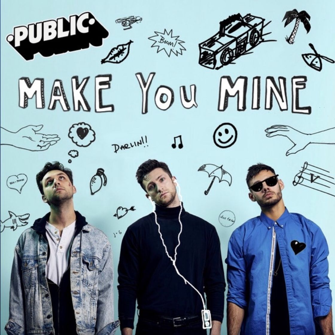 Canción Make You Mine