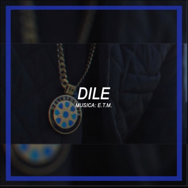 Canción Dile