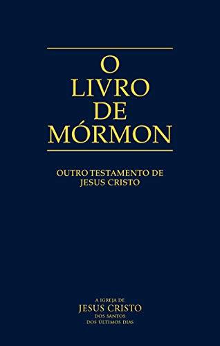 Libro O Livro de Mórmon: Outro Testamento de Jesus Cristo