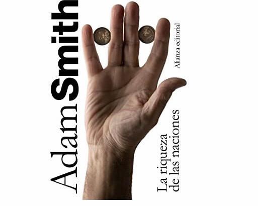 La riqueza de las naciones de Adam Smith