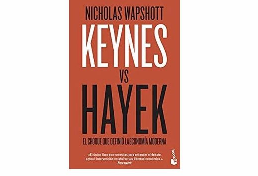 Keynes vs Hayek de Nicholas Wapshott