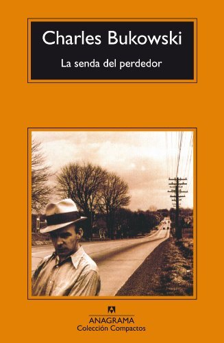 Libro La Senda Del Perdedor (Compactos Anagrama)