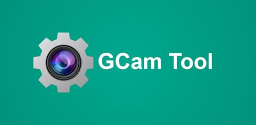 GCam Tool - Apps on Google Play